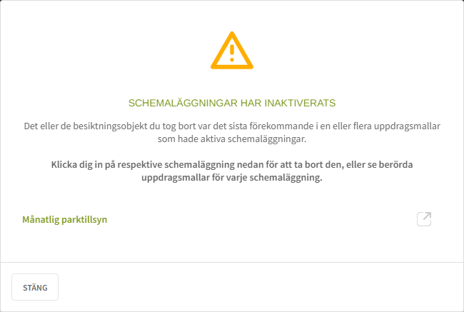 Fig. 7: Informationsruta - pausade schemaläggningar