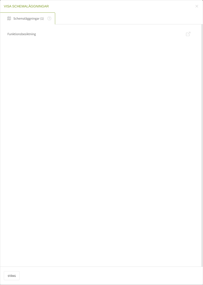 Fig. 2: Schemaläggningar som innehåller uppdragsmallen