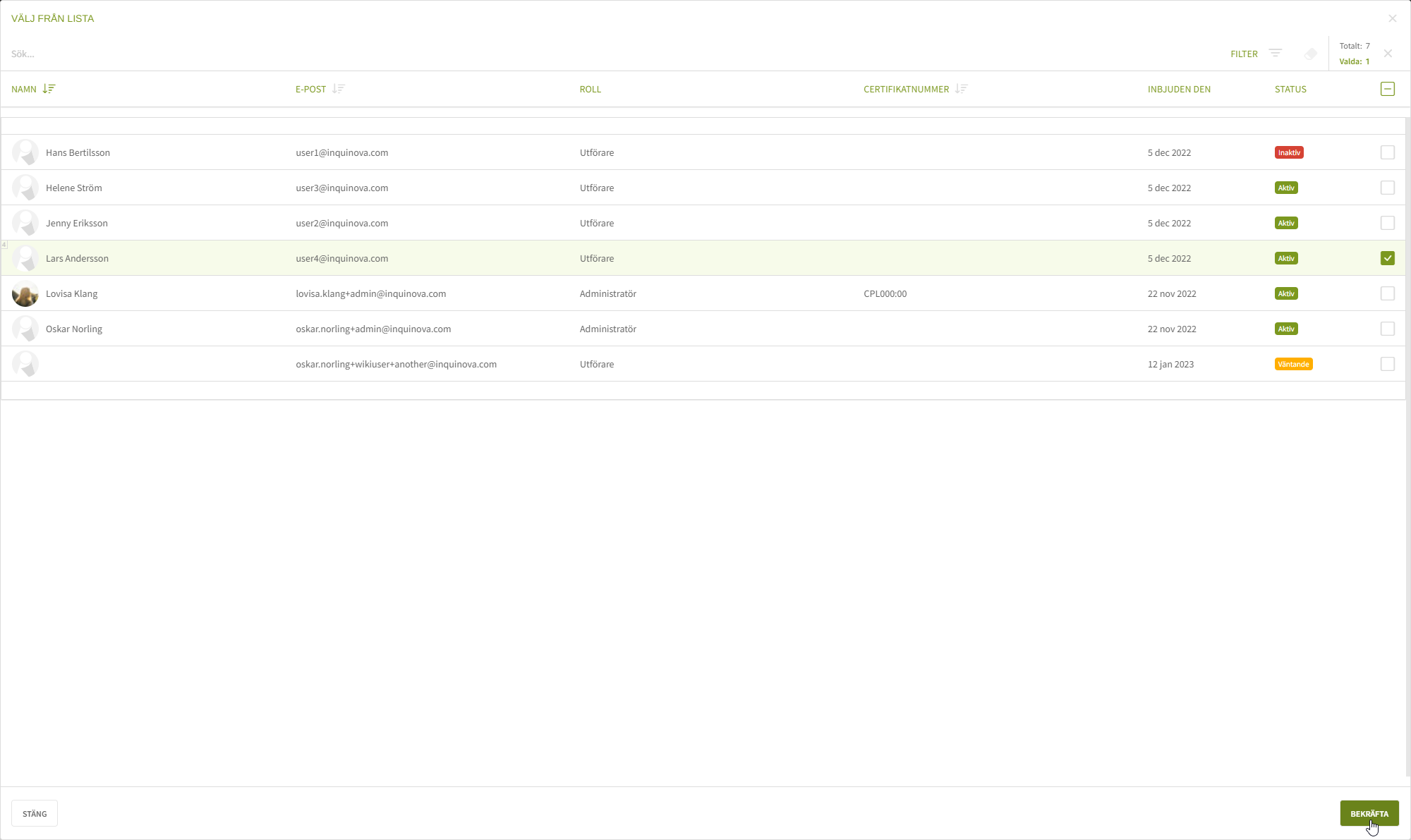 Fig. 15: Välj utförare och klicka på Bekräfta