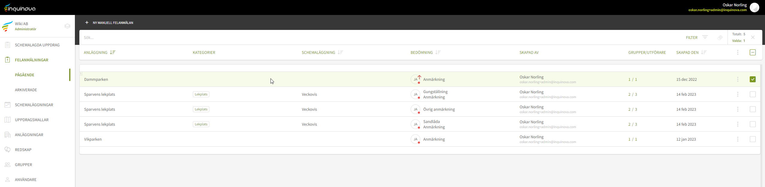 Fig. 1: Dubbelklick på den felanmälan som ska nedprioriteras